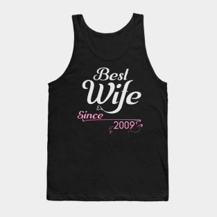 Best wife since 2009 ,wedding anniversary Tank Top